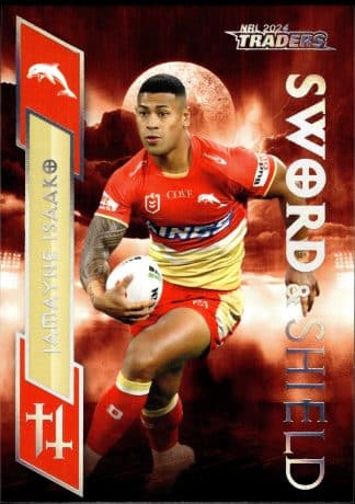 2024 NRL Traders Sword & Shield - SS09 Jamayne Isaako Dolphins