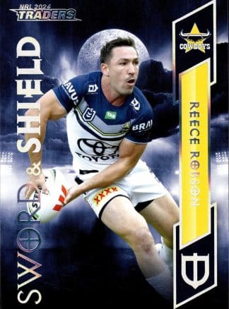 2024 NRL Traders Sword & Shield - SS20 Reece Robson North QLD Cowboys
