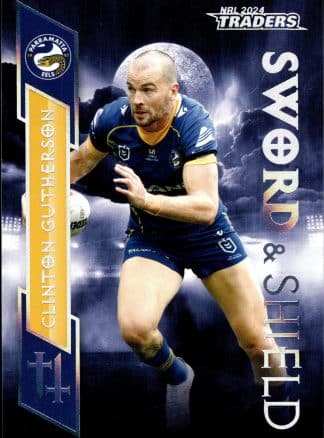 2024 NRL Traders Sword & Shield - SS21 Clinton Gutherson Parramatta Eels