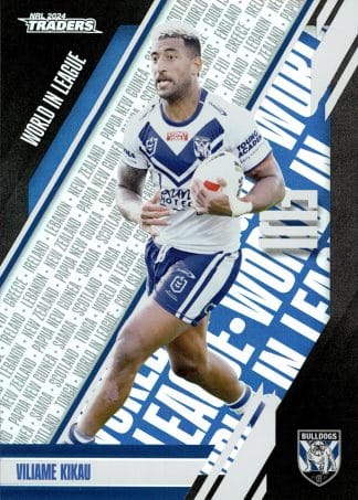 2024 NRL Traders World In League Parallel - WLP09 Viliame Kikau Canterbury Bulldogs