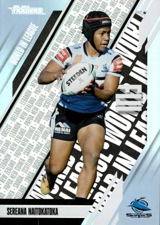 2024 NRL Traders World In League Parallel - WLP14 Sereana Naitokatoka Cronulla Sharks