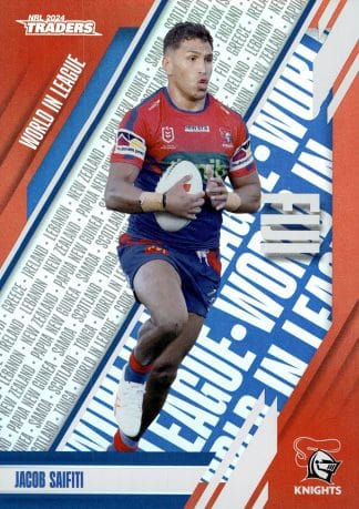 2024 NRL Traders World In League Parallel - WLP26 Jacob Saifiti Newcastle Knights