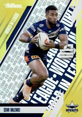 2024 NRL Traders World In League Parallel - WLP30 Semi Valemei North QLD Cowboys