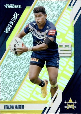 2024 NRL Traders World In League - WL31 Vitalina Naikore North QLD Cowboys