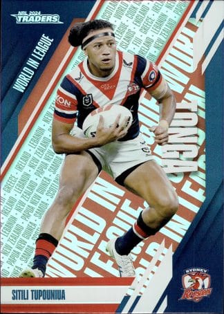 2024 NRL Traders World In League - WL46 Sitili Tupouniua Sydney Roosters