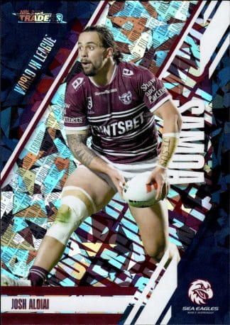 2024 NRL Traders World In League Priority - WLPP21 Josh Aloiai Manly Sea Eagles