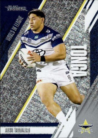 2024 NRL Traders World In League Silver - WLS15 Jason Taumalolo North QLD Cowboys