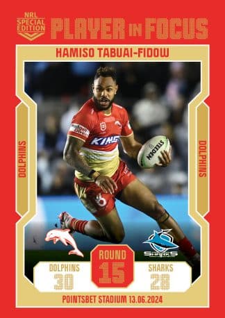 2024 NRL Player In Focus Round 15 - IF15 Hamiso Tabuai-Fidow Dolphins