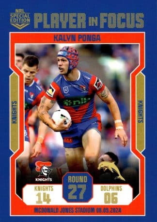 2024 NRL Player In Focus Round 27 - IF27 Kalyn Ponga Newcastle Knights