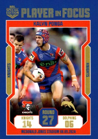 2024 NRL Player In Focus Round 27 - IF27 Kalyn Ponga Newcastle Knights