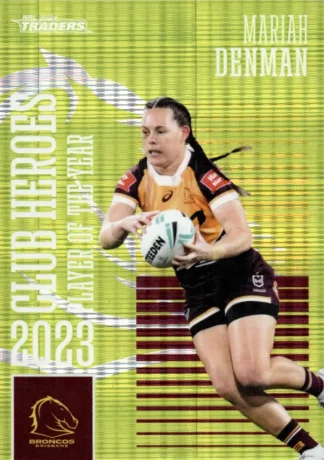 2024 NRL Traders Club Hero Green - CHG02 Mariah Denman Brisbane Broncos