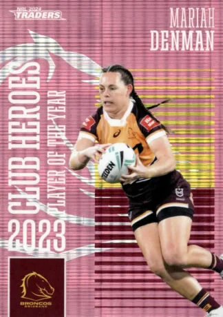 2024 NRL Traders Club Hero Pink - CHPK02 Mariah Denman Brisbane Broncos
