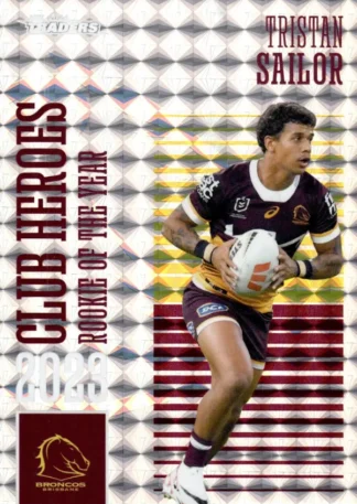 2024 NRL Traders Club Hero Priority - CHP02 Tristan Sailor Brisbane Broncos