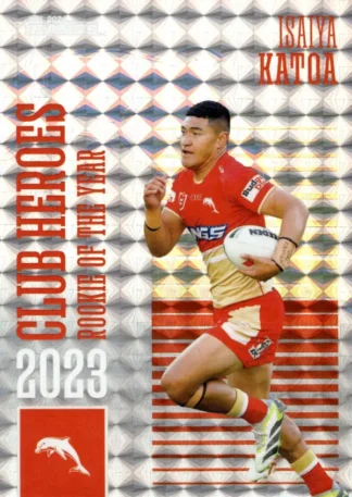 2024 NRL Traders Club Hero Priority - CHP13 Isaiya Katoa Dolphins