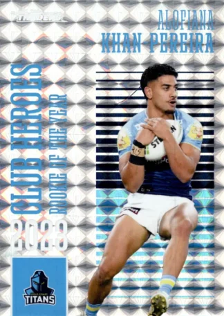 2024 NRL Traders Club Hero Priority - CHP15 Alofiana Khan-Pereira Gold Coast Titans