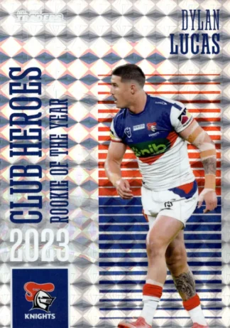 2024 NRL Traders Club Hero Priority - CHP22 Dylan Lucas Newcastle Knights