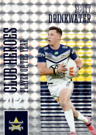 2024 NRL Traders Club Hero Priority - CHP24 Scott Drinkwater North QLD Cowboys