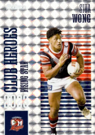 2024 NRL Traders Club Hero Priority - CHP38 Siua Wong Sydney Roosters