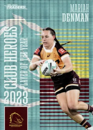 2024 NRL Traders Club Hero Teal - CHT02 Mariah Denman Brisbane Broncos