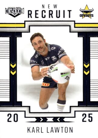 2025 NRL Elite New Recruits - NR20 Karl Lawton North Queensland Cowboys