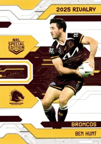 2025 NRL Rivalry Common Card - Base 004 Ben Hunt Brisbane Broncos