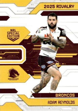 2025 NRL Rivalry Common Card - Base 005 Adam Reynolds Brisbane Broncos