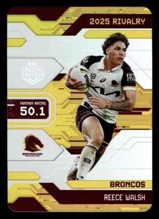 2025 NRL Rivalry Game Card - G006 Reece Walsh Brisbane Broncos