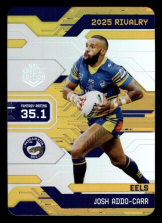 2025 NRL Rivalry Game Card - G061 Josh Addo-Carr Parramatta Eels