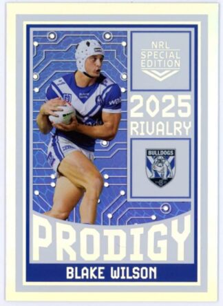 2025 NRL Rivalry Prodigy - P06 Blake Wilson Canterbury Bulldogs