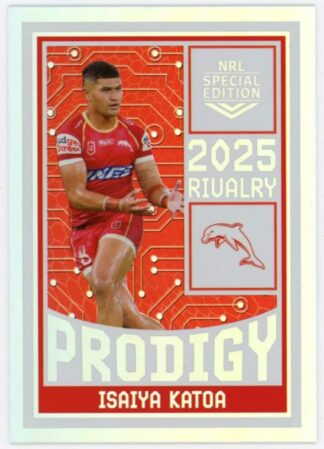 2025 NRL Rivalry Prodigy - P10 Isaiya Katoa Dolphins
