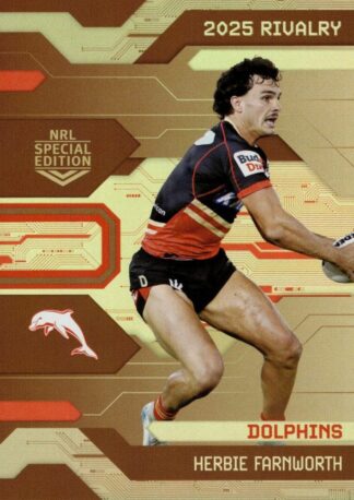 2025 NRL Rivalry Bronze Special - B13 Herbie Farnworth Dolphins