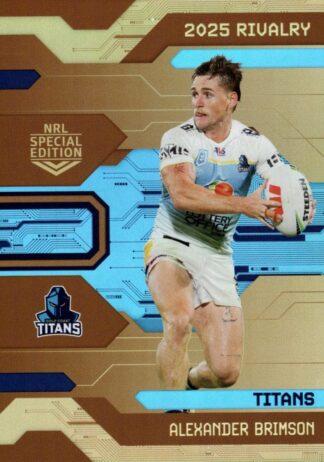 2025 NRL Rivalry Bronze Special - B16  Alexander Brimson Gold Coast Titans