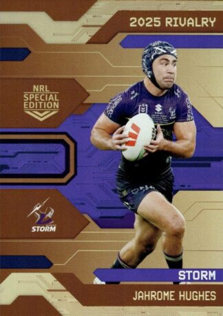 2025 NRL Rivalry Bronze Special - B23 Jahrome Hughes Melbourne Storm