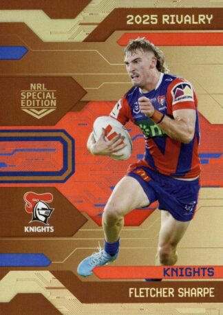 2025 NRL Rivalry Bronze Special - B27 Fletcher Sharpe Newcastle Knights