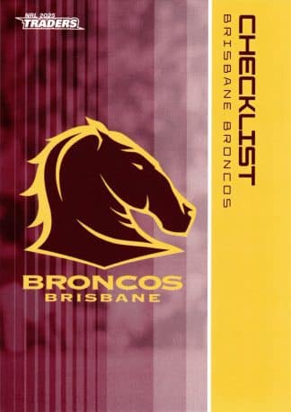 2025 NRL Traders Common Card - Base 001 Checklist Brisbane Broncos