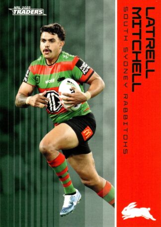 2025 NRL Traders Common Card - Base 113  Latrell Mitchell South Sydney Rabbitohs