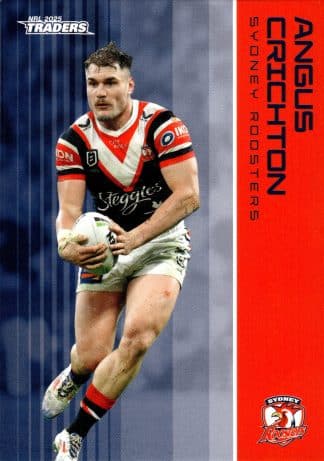2025 NRL Traders Common Card - Base 129 Angus Crichton Sydney Roosters