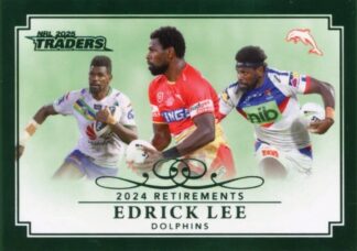 2025 NRL Traders Retirements Parallel - RP09 Edrick Lee Dolphins
