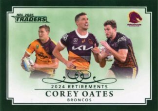 2025 NRL Traders Retirements Parallel - RP12 Corey Oates Brisbane Broncos