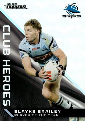 2025 NRL Traders Club Heroes Album Card - CHA09 Blayke Brailey Cronulla Sharks