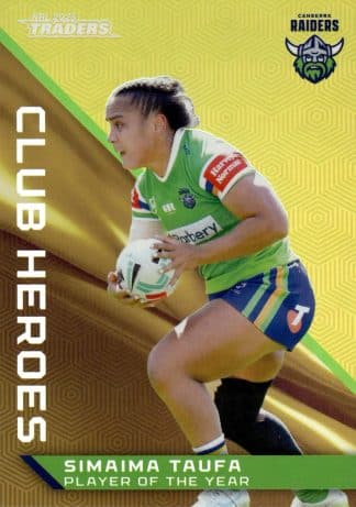2025 NRL Traders Club Heroes Priority - CHP06 Simaima Taufa Canberra Raiders