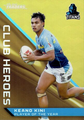2025 NRL Traders Club Heroes Priority - CHP14 Keano Kini Gold Coast Titans