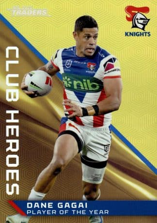 2025 NRL Traders Club Heroes Priority - CHP21 Dane Gagai Newcastle Knights