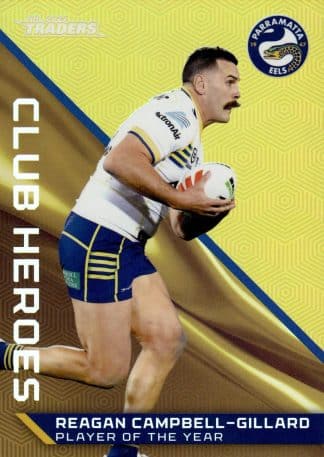 2025 NRL Traders Club Heroes Priority - CHP27 Reagan Campbell-Gillard Parramatta Eels