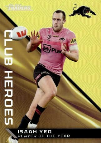 2025 NRL Traders Club Heroes Priority - CHP30 Isaah Yeo Penrith Panthers