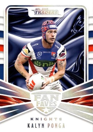 2025 NRL Traders Fan Favourites - FF26 Kalyn Ponga Newcastle Knights