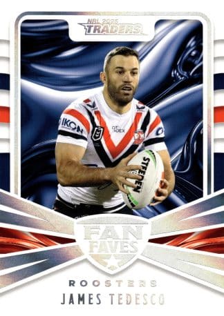 2025 NRL Traders Fan Favourites - FF43 James Tedesco Sydney Roosters