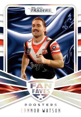 2025 NRL Traders Fan Favourites - FF44 Connor Watson Sydney Roosters