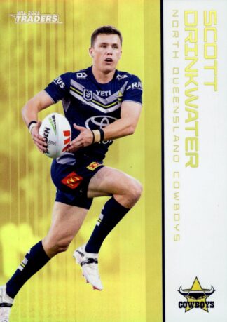 2025 NRL Traders Gold Parallel - GS085 Scott Drinkwater North QLD Cowboys