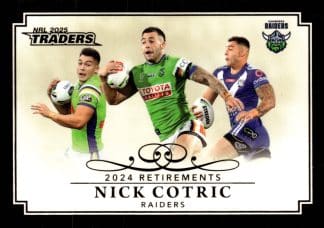 2025 NRL Traders Retirements - R03 Nick Cotric Canberra Raiders
